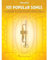 101 Popular Songs für Trompete Solo | Trumpet Songbook mit Akkorden für Anfänger und Fortgeschrittene | Pop Hits Notenbuch für Musikunterricht | ... Noten, Sammelband für Trompete (TROMPETTE)