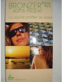Bronzer sans risque (Sport Sante Bea)