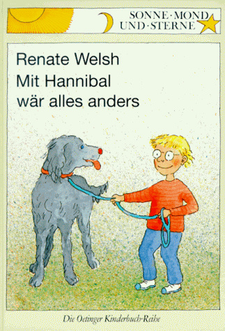 Mit Hannibal wär alles anders. ( Ab 6 J.)