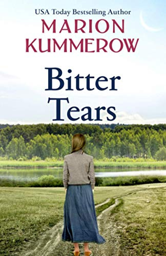 Bitter Tears: To stay together they must leave everything behind: An epic post-war love story against all odds (War Girls, Band 8)
