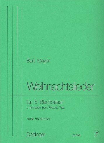 Weihnachtslieder: 2 Trompeten, Horn, Posaune, Tuba
