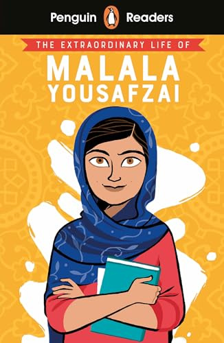 Penguin Reader Level 2: The Extraordinary Life of Malala Yousafzai