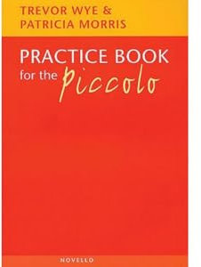 Practice Book for the Piccolo: Noten, Lehrmaterial für Piccolo-Flöte