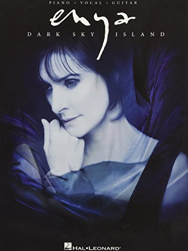 Enya: Dark Sky Island (PVG): Songbook für Klavier, Gesang, Gitarre (Piano/Vocal/guitar Artist Songbook)