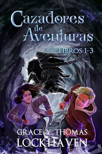 Cazadores de Aventuras: Libros 1-3: Quest Chasers: Book 1-3 (Spanish Edition) (Serie de Cazadores de Aventuras)