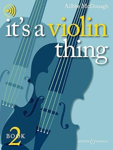 It's a Violin Thing: Book 2. Violine und Klavier. (It's a thing)