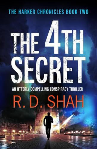 The 4th Secret (The Harker Chronicles, 2, Band 2)