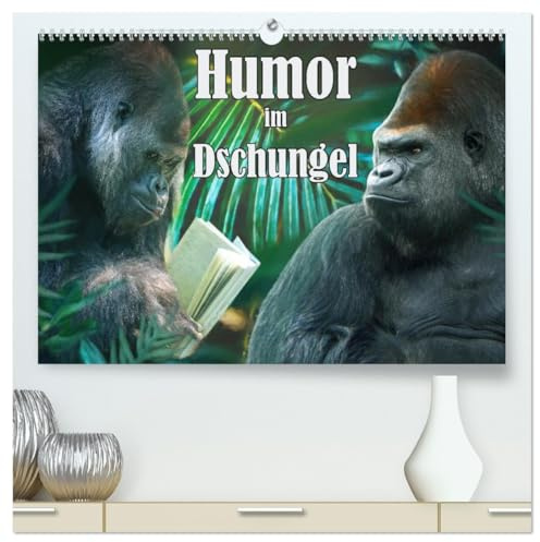 Humor im Dschungel (hochwertiger Premium Wandkalender 2026 DIN A2 quer), Kunstdruck in Hochglanz: Dschungeltiere in lustigen Bildern (CALVENDO Spass)