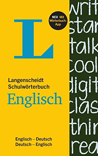 Langenscheidt Schulwörterbuch Englisch - Buch mit App: Englisch-Deutsch/Deutsch-Englisch (Langenscheidt Schulwörterbücher)