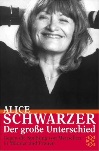 Der große Unterschied: Gegen die Spaltung von Menschen in Männer und Frauen (Die Frau in der Gesellschaft)