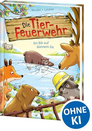 Die Tier-Feuerwehr (Band 3) - Ein Bär auf dünnem Eis: Ein frostiger Einsatz für Eddie und seine Freunde - Tierisch starkes Erstlesebuch von Bestseller-Autorin Vanessa Walder ab 7 Jahren