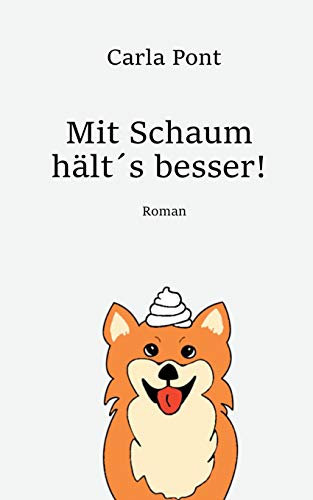 Mit Schaum hälts besser