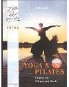 Yoga & Pilates.