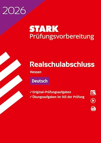 STARK Deutsch - Realschulabschluss 2026 Hessen - Prüfungsvorbereitung (Abschlussprüfungen)