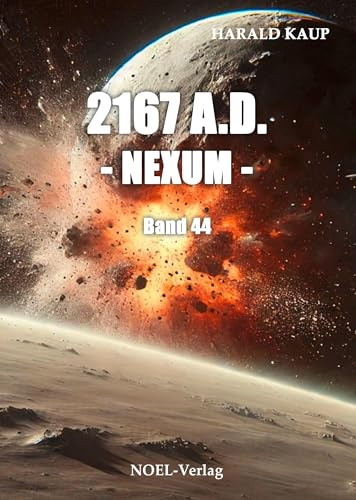 2167 A.D. - Nexum - (Neuland Saga)