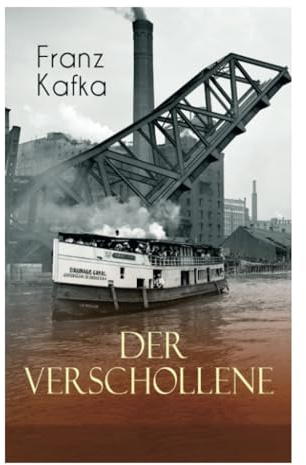 Der Verschollene: Klassiker der Literatur