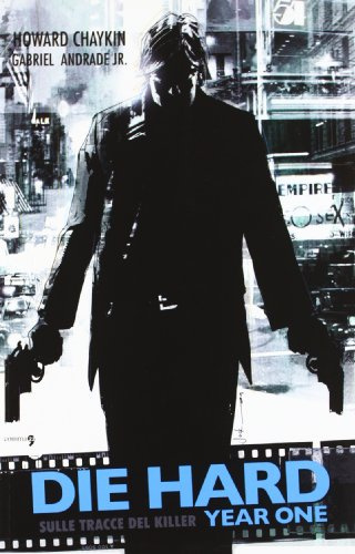 Die hard. Anno uno (Vol. 2)