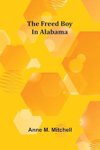 The freed boy in Alabama