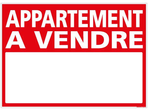 Panneau - Appartement A Vendre avec œillets aux 4 coins - Plastique rigide AKILUX 3,5mm- Dimensions 700 x 500 mm - Protection Anti-UV