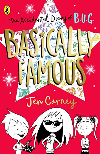 Basically Famous (Accidental Diary of B.U.G.)