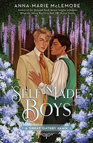 Self-Made Boys: A Great Gatsby Remix: 5 (Remixed Classics)