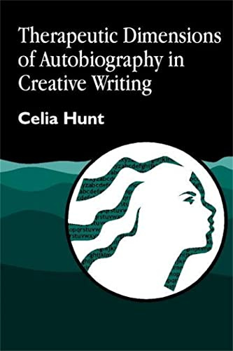 Therapeutic Dimensions of Autobiography in Creative Writing (Arts Therapies)