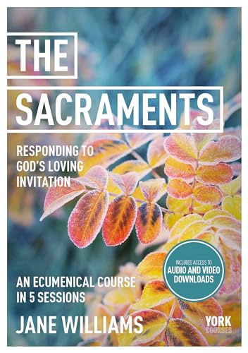 The Sacraments (York Courses)