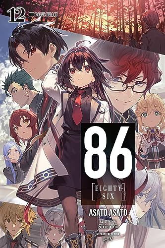 86--EIGHTY-SIX, Vol. 12 (light novel): Holy Blue Bullet (Volume 12) (86--EIGHTY-SIX (light novel), 12)
