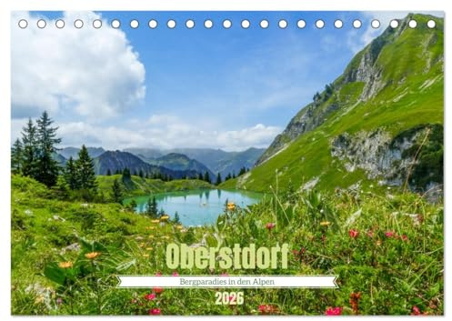 Oberstdorf - Bergparadies in den Alpen (Tischkalender 2026 DIN A5 quer), CALVENDO Monatskalender: Der exklusive Oberstdorf Kalender präsentiert zwölf ... der Oberstdorfer Bergwelt. (CALVENDO Orte)