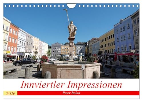 Innviertler Impressionen (Wandkalender 2026 DIN A4 quer), CALVENDO Monatskalender: Zwischen Inn und Kobernaußerwald gibt es viel zu entdecken. (CALVENDO Orte)