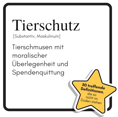 Tierschutz: Tierschmusen mit moralischer Überlegenheit und Spendenquittung. Das lustige Geschenkbuch für Mann, Frau, Kollege, Freund zu Geburtstag, Weihnachten