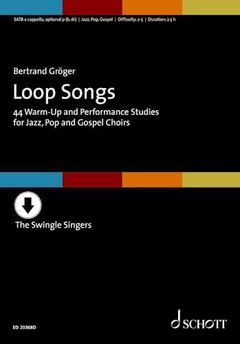 Loop Songs: 44 Warm-Up and Performance Studies for Jazz, Pop and Gospel Choirs. gemischter Chor (SATB).