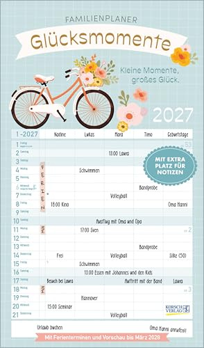 Glücksmomente 2027: Familienplaner mit 5 breiten Spalten. Mit Ferienterminen, extra Spalte und Vorschau bis März 2027. Format: 27 x 46 cm
