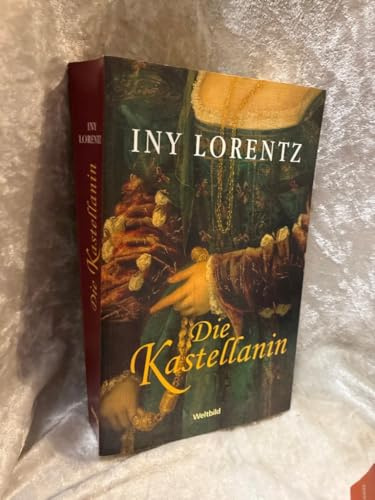 Die Kastellanin. Roman
