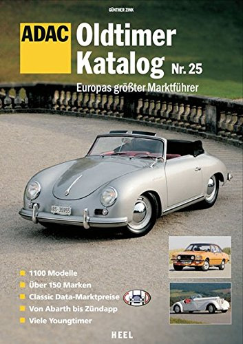 ADAC Oldtimer Katalog Nr. 25: Europas größter Marktführer