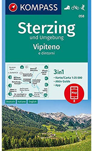 KOMPASS Wanderkarte Sterzing und Umgebung, Vipteno e dintorni: 3in1 Wanderkarte 1:25000 mit Aktiv Guide inklusive Karte zur offline Verwendung in der ... Skitouren. (KOMPASS-Wanderkarten, Band 58)