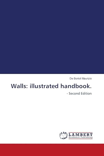 Walls: illustrated handbook.: - Second Edition