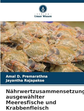 Nährwertzusammensetzung ausgewählter Meeresfische und Krabbenfleisch: DE