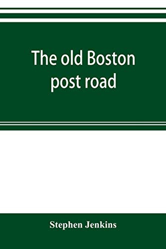 The old Boston post road