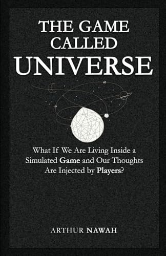 The Game Called Universe