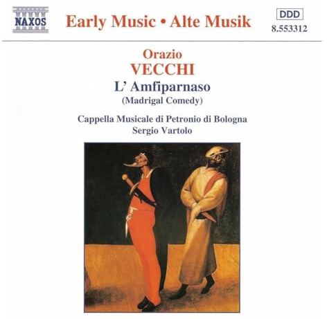 Vecchi: L'Amfiparnaso (Gesamtaufnahme) (Aufnahme 1995)