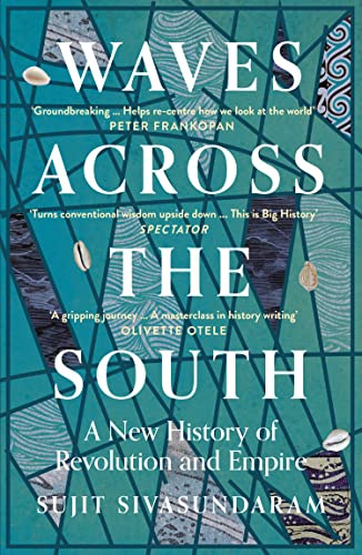 Revolutionary Empire: Conflict Across the Seas and the Rise of the British Empire in the East