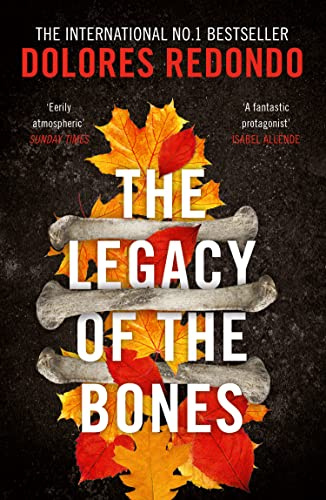 The Legacy of the Bones (The Baztan Trilogy, 2)