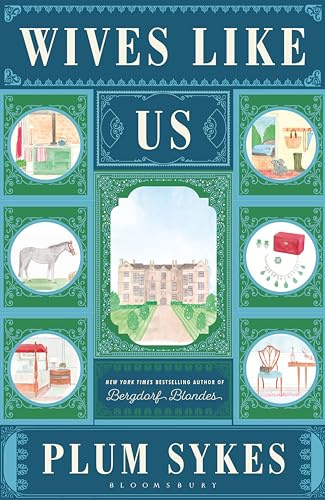 Wives Like Us: The perfect holiday read (An Oxford Girl Mystery)
