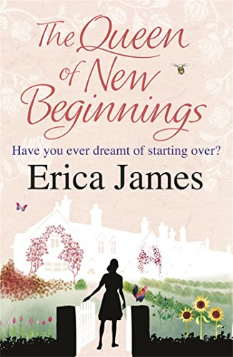 The Queen of New Beginnings: A brilliantly compelling story of starting over and following your dreams