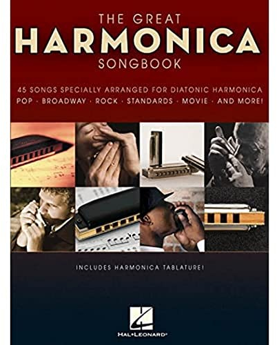 The Great Harmonica Songbook.: 45 Songs Specially Arranged for Diatonic Harmonica