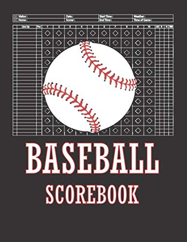 Baseball Scorebook: 120 Pages Baseball Score Sheet, Baseball Scorekeeper Book, Baseball Scorecard,Baseball scorekeeping,scorecards,8.5x11 inch