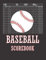 Baseball Scorebook: 120 Pages Baseball Score Sheet, Baseball Scorekeeper Book, Baseball Scorecard,Baseball scorekeeping,scorecards,8.5x11 inch