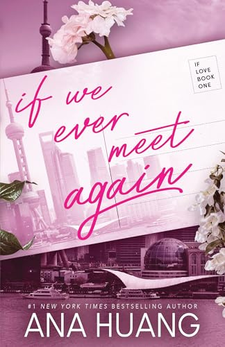 If We Ever Meet Again (If Love, Band 1)
