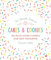 The Ultimate Book of Cakes and Cookies: 365 Much-Loved Classics and New Favourites